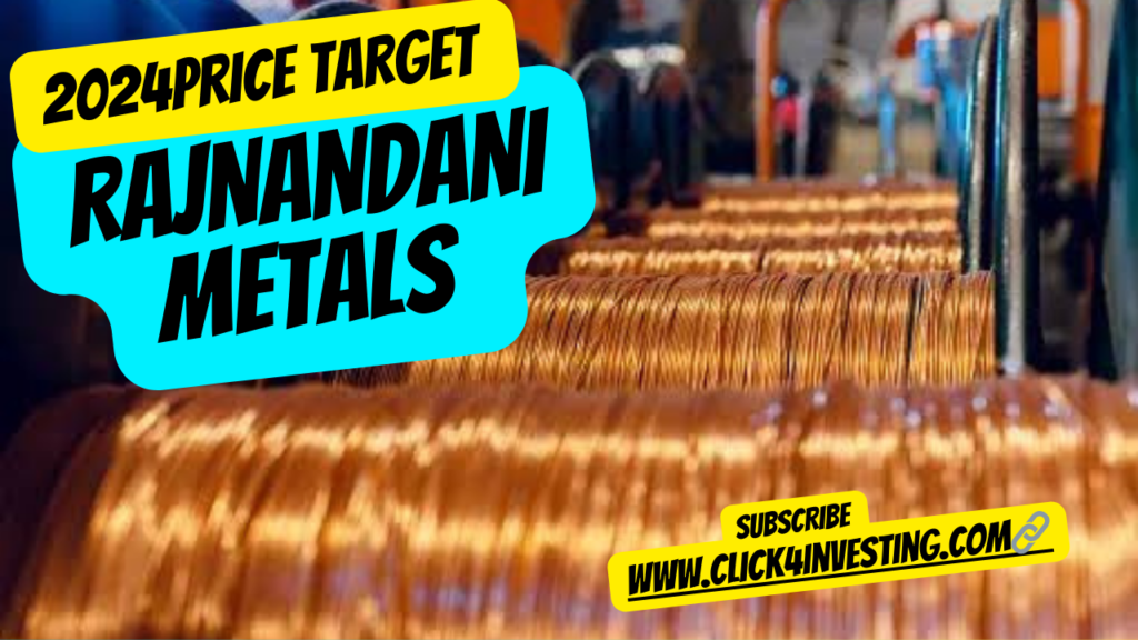 RAJNANDANI METALS(2024) PRICE
RAJAT-BE SHARE PRICE
RAJNANDNI METALS
RAJNANDNI 2024