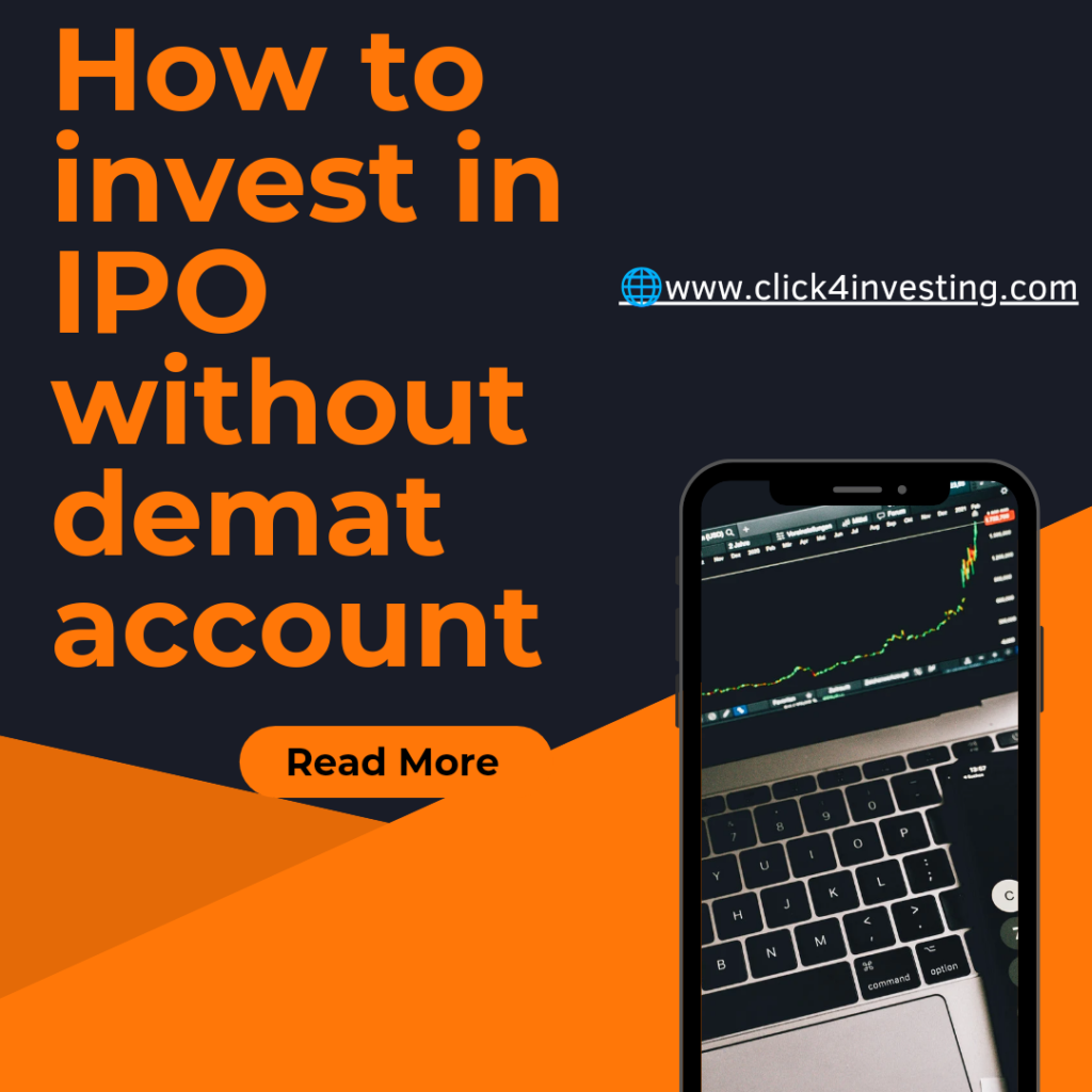 How to invest in IPO without demat account
