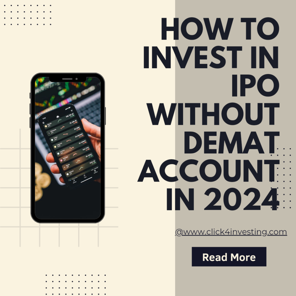 How to invest in IPO without demat account
