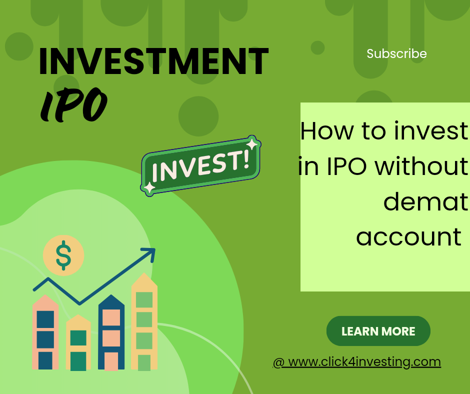 How to invest in IPO without demat account free